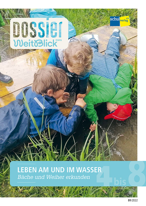 Dossier WeitBlick NMG: LEBEN AM UND IM WASSER