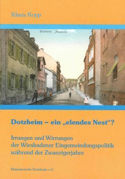 Dotzheim – ein „elendes Nest“? von Köpp,  Klaus