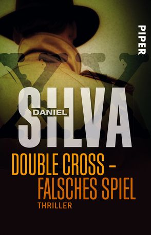 Double Cross – Falsches Spiel von Pfleiderer,  Reiner, Silva,  Daniel