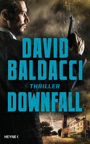 Downfall von Anton,  Uwe, Baldacci,  David