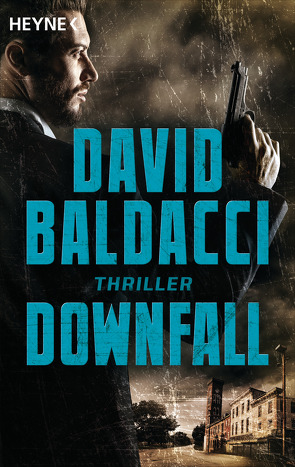 Downfall von Anton,  Uwe, Baldacci,  David