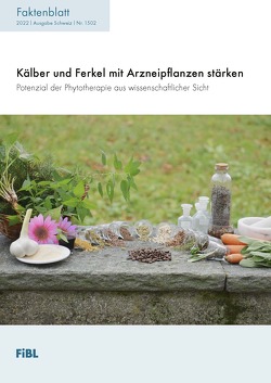 Downloads & ShopKälber und Ferkel mit Arzneipflanzen stärken Zurück Kälber und Ferkel mit Arzneipflanzen stärken von Ayrle-Strauss,  Hannah, Walkenhorst,  Michael