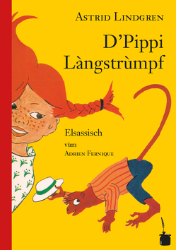 D’Pippi Làngstrùmpf von Fernique,  Adrien, Lindgren,  Astrid