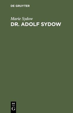 Dr. Adolf Sydow von Sydow,  Marie