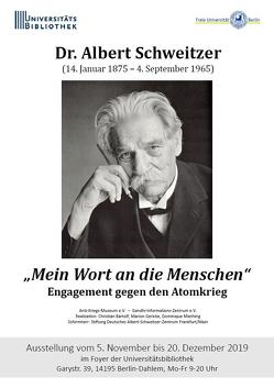 Dr. Albert Schweitzer : „Mein Wort an die Menschen”