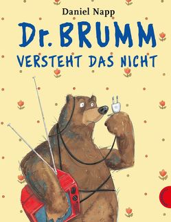 Dr. Brumm: Dr. Brumm versteht das nicht von Napp,  Daniel