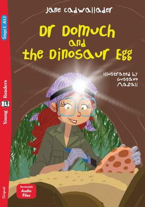 Dr Domuch and the Dinosaur Egg von Cadwallader,  Jane