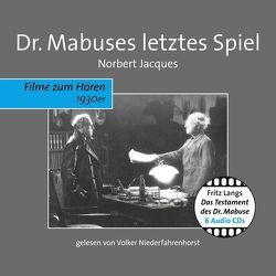 Dr. Mabuses letztes Spiel von Jacques,  Norbert, Kagelmann,  Andre, Keiner,  Reinhold