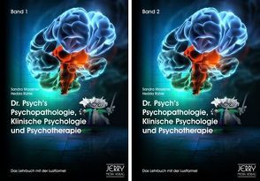 Dr. Psych’s Psychopathologie, Klinische Psychologie und Psychotherapie, Bd. 1 und Bd. 2 (im Paket) von Maxeiner,  Sandra, Rühle,  Hedda