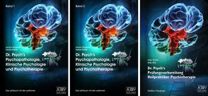 Dr. Psych’s Psychopathologie, Klinische Psychologie und Psychotherapie, Bd. 1 und Bd. 2 sowie Dr. Psych’s Prüfungsvorbereitung für Heilpraktiker von Maxeiner,  Sandra, Rühle,  Hedda