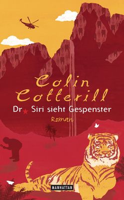 Dr. Siri sieht Gespenster von Cotterill,  Colin, Mohr,  Thomas