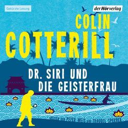 Dr. Siri und die Geisterfrau – von Cotterill,  Colin, Mohr,  Thomas, Sperber,  Traudel, Weis,  Peter