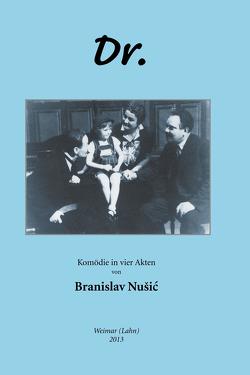 DR. von Beermann,  Erika, Nušić,  Branislav