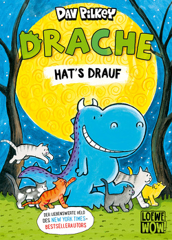 Drache hat’s drauf von Pilkey,  Dav, Thiele,  Ulrich