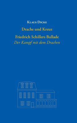 Drache und Kreuz von Dicke,  Klaus, Hühn,  Helmut