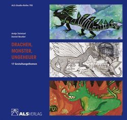 Drachen, Monster, Ungeheuer von Beutler,  Daniel, Strietzel,  Antje