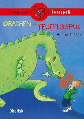 Drachen und Teufelsspuk von Auböck,  Monika