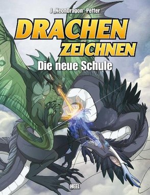 Drachen zeichnen – Die neue Schule von J. Peffer, Peffer,  J.