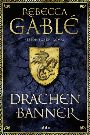 Drachenbanner von Gablé,  Rebecca