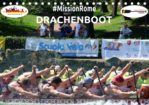 Drachenboot – MissionRome (Tischkalender 2021 DIN A5 quer) von Rößler,  Marc