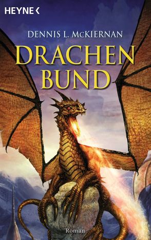 Drachenbund von McKiernan,  Dennis L., Rauser,  Joern, Thon,  Wolfgang