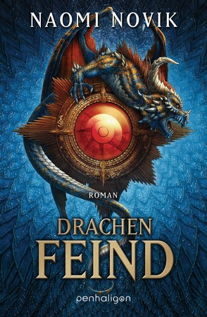 Drachenfeind von Novik,  Naomi, Schmidt,  Marianne