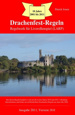 Drachenfest-Regeln – Regelwerk für Liverollenspiel (LARP) von Jonen,  Dierck