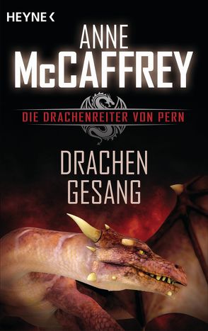 Drachengesang von McCaffrey,  Anne, Reß-Bohusch,  Birgit