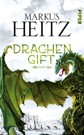 Drachengift von Heitz,  Markus