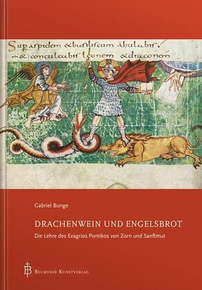 Drachenwein und Engelsbrot von Bunge,  Gabriel