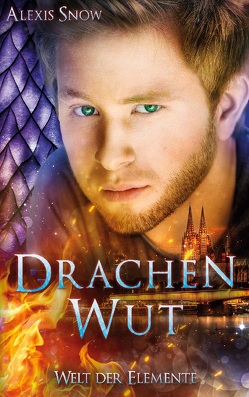 Drachenwut von Snow,  Alexis