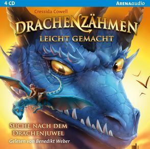 Drachenzähmen leicht gemacht (10). Suche nach dem Drachenjuwel von Cowell,  Cressida, Dürr,  Karlheinz, Weber,  Benedikt