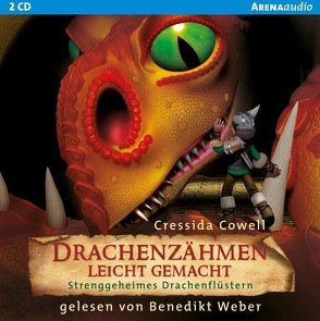 Drachenzähmen leicht gemacht (3). Strenggeheimes Drachenflüstern von Cowell,  Cressida, Weber,  Benedikt