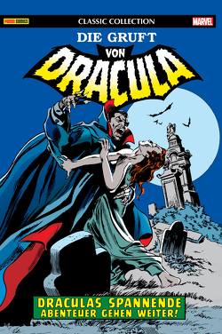 Die Gruft von Dracula: Classic Collection von Colan,  Gene, Englehart,  Steve, Kraft,  David Anthony, Redonod,  Virgilio, Strittmatter,  Michael, Wolfman,  Marv