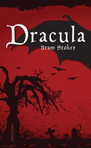 Dracula. Ein Vampirroman von Kull,  Stasi, Stoker,  Bram