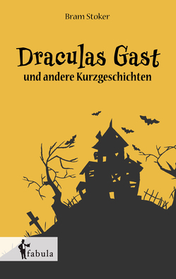 Draculas Gast von Stoker,  Bram