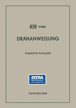 Dränanweisung von Deutscher Ausschuss für Kulturbauwesen