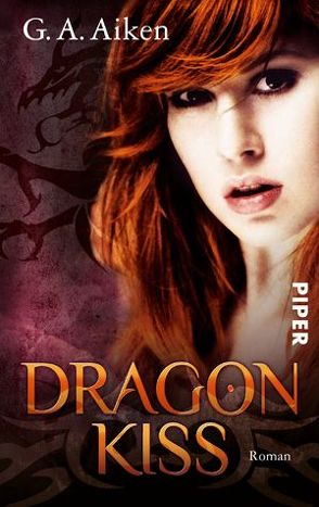 Dragon Kiss von Aiken,  G. A., Gerwig,  Karen