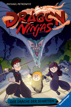 Dragon Ninjas, Band 5: Der Drache der Schatten von Bláha,  Marek, Petrowitz,  Michael