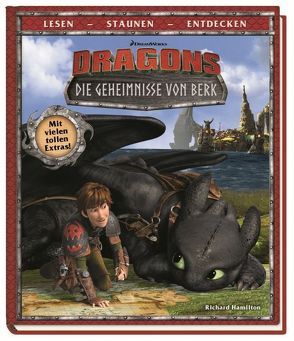 Dragons: Die Geheimnisse von Berk von Hamilton,  Richard