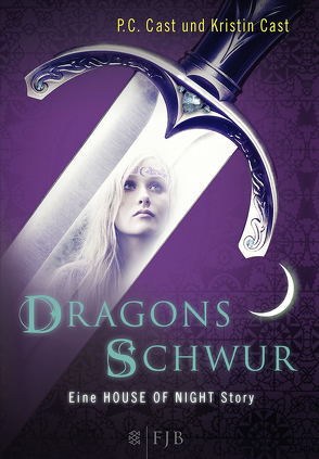 Dragons Schwur von Cast,  Kristin, Cast,  P.C., Goga-Klinkenberg,  Susanne