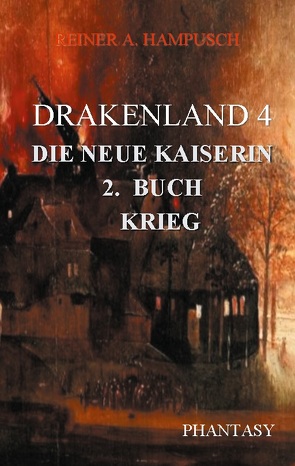 Drakenland von Hampusch,  Reiner A.