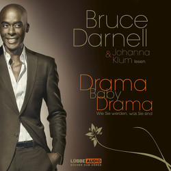 Drama, Baby, Drama von Darnell,  Bruce, Klum,  Joahanna