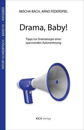 Drama, Baby! von Bach,  Mischa, Federspiel,  Arnd