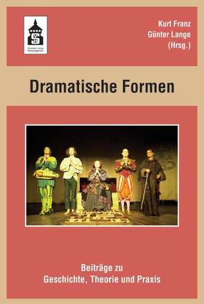 Dramatische Formen von Franz,  Kurt, Lange,  Günter