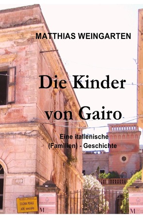 Dramen, Tragödien, Thriller aus Vergangenheit und Gegenwart / Die Kinder von Gairo von Sprißler,  Matthias