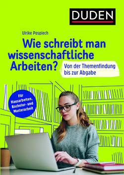 Wie schreibt man wissenschaftliche Arbeiten? von Pospiech,  Ulrike