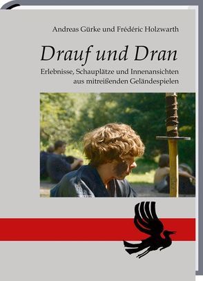 Drauf und Dran von Gürke,  Andreas, Holzwarth,  Frédéric