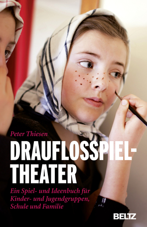 Drauflosspieltheater von Thiesen,  Peter