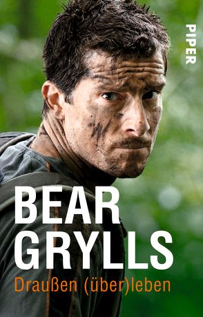 Draußen überleben von Grylls,  Bear, Reuter,  Marion